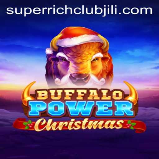 Buffalo Power Christmas: A Festive Gaming Experience with SUPERRICHCLUB Excitement