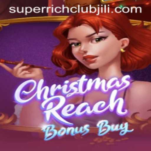 Dive into the Festive World of ChristmasReachBonusBuy and Join the SUPERRICHCLUB