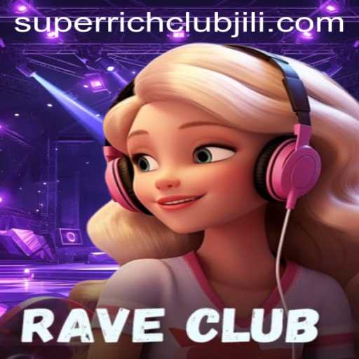 Discover the Thrills of RaveClub: A Journey into the SUPERRICHCLUB Universe
